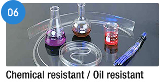 06 Chemical resistant / Oil resistant